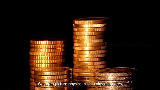 The Rise of Digital Currency: A Mind-Blowing Fact About the World's Money