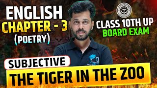 Class 10 English A Tiger in the Zoo (Poem) - Explanation | Up/Bihar/MP Board