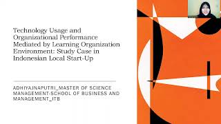 IMUD - Adhiajnaputri - Tech. Usage and Organizational Performance Mediated by Learning Org. Env.