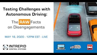 Testing Challenges with Autonomous driving - The RAW facts on Disengagements - Live Webinar