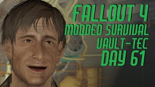 Fallout 4 Modded Survival Day 61