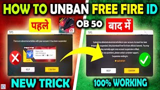 How To Unban Free Fire ID |  Free Fire ID Unban Kaise Kare | Free Fire ID Unban OB50