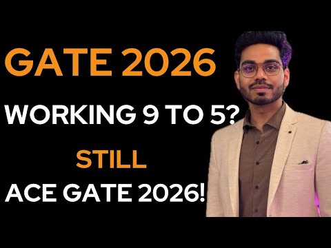 Working 9 to 5? Here's How You Can Still Ace GATE 2026! #gate #gate2026 #gatecse #psu #iit #trending