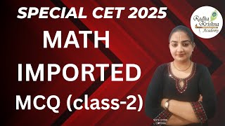 CET 2025 Math MCQ (class-2) By Richa Sharma || Radha Krishna Academy || #hsscmath #hsscexam #hssccet
