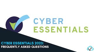 Cyber Essentials certification Frequently asked questions 2023 | NCSC