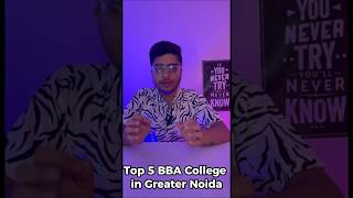 Top 5 BBA College of Greater Noida🔥| College Review | #bba #topcollegeinindia