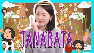Japanese TANABATA (Star Festival) Words with Risa! - 七夕