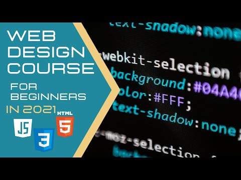 Web Development course for beginners | 2021 | HTML CSS JAVASCRIPT
