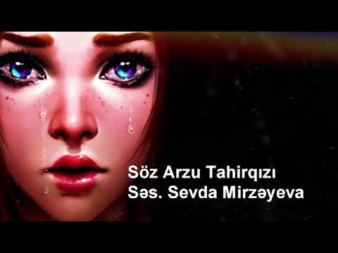 SEVGİ. Müəllif: Arzu Tahirqızı. Qiraət: Sevda Mirzəyeva. #poeziya #şeirler