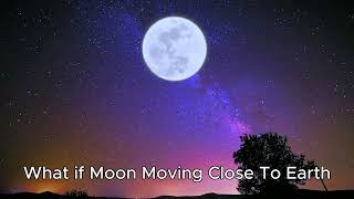 What if the Moon Crashed into the Earth? moon crashing into earth simulation | Moon Video #viral