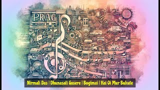 Nirmali Das | Dhunasali Gosere | Bogimai | Hai Oi Mur Bukute