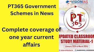 (L4)-PT365 Government Schemes in News#VisionIAS#PT365"Government Schemes