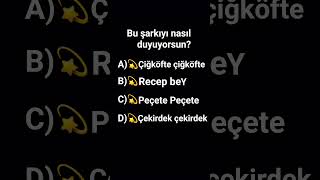 Bu şarkıyı nasıl duyuyorsun?💫😝#şarkı #soru