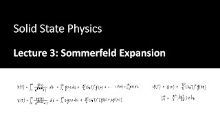 2024 固態物理 Solid State Physics - Lecture 3 - Sommerfeld Expansion