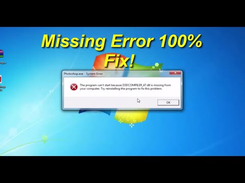 How to Fix D3DCOMPILER_47.dll is missing from your computer | Photoshop CC 2019 | Very Easy Fix: