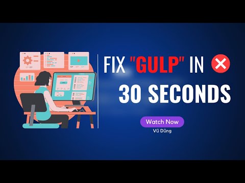 How to fix error: “gulp is not recognized as an internal or external command”