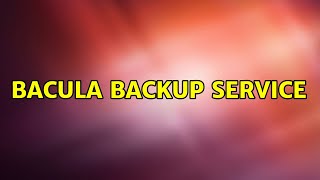 Ubuntu: Bacula backup service