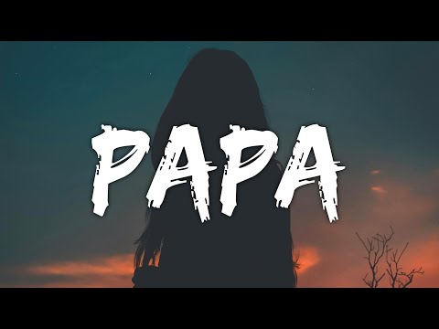 Dirty Noiz & Alex Holmes - Papa (Lyrics)