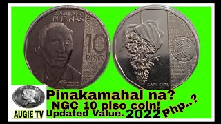 10peso coin year 2017 Ngc KAalaman updated value 2022 panoodin hanggang dulo.