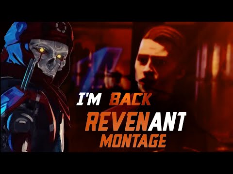 I'm back Revenant Montage "Hyper - Spoiler"