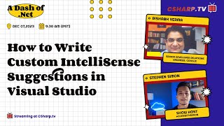 How to Write Custom IntelliSense Suggestions in Visual Studio: A Dash of .NET - Ep. 2