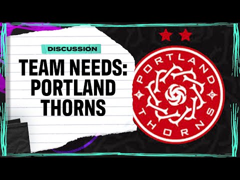 How can the Portland Thorns find roster stability? | Attacking Third