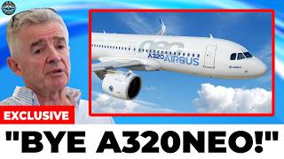 Ryanair Said "NO" To Airbus A320neo and Turned to Boeing! Here's why