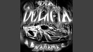 DIA DELÍCIA (Mega Slowed)