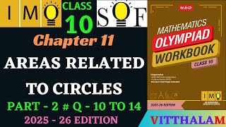 | Class 10 | IMO | SOF | Olympiad | Ch 11 | Areas | Related to Circles | Part 2 | MTG | 2025 - 26 |