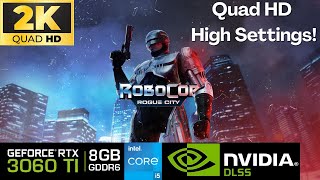 Robocop Rogue City Quad HD: NVIDIA RTX3060Ti 8GB | Intel Core i5 12400F | 32GB RAM DDR4