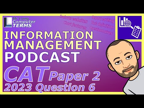 CAT | Information Management | Grade 12 | Paper 2 2023 | Question 6 | Mr Long Computer Terms Podcast