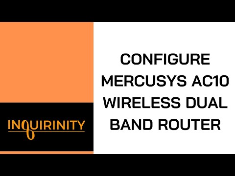 Configure Mercusys AC10 Wireless Dual Band Router