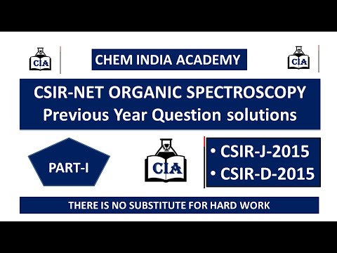 CSIR-NET-J-2015 & D-2015|| Organic Spectroscopy PYQs ||By CIA ||#CSIR J 2015 #CSIR D 2015 PYQs