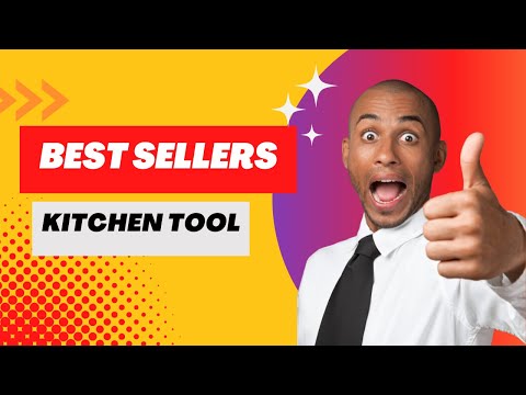 Best seller kitchen tools in 2023