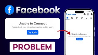 Facebook Unable To Connect Please Check Your Internet Connection And Try Again Problem Solve 2025