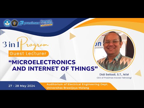 Kuliah Tamu 3 in 1 - Microelectronics And Internet Of Things_1