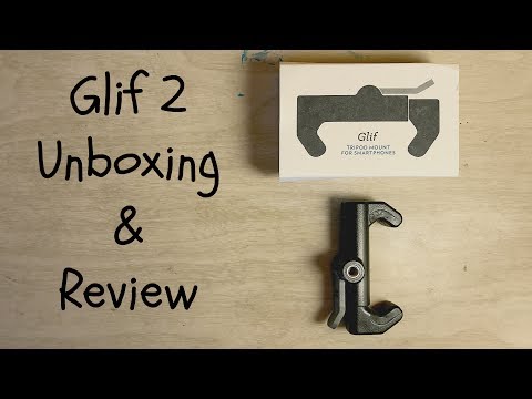 Glif 2 Unboxing / Review