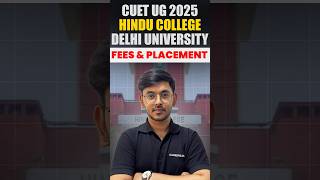 💥 Hindu College Delhi University 2025: Fee Structure & Placement | CUET UG 2025