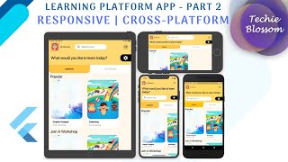 Flutter Responsive UI | Learning Platform App - Part 2