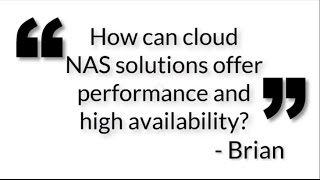 Optimizing Availability and Performance with Cloud NAS