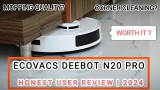 Ecovacs Deebot N20 PRO Robot Vacuum Cleaner 2024 | Honest USER Review | Must Watch before Purchase