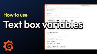 How to use text box variables in Grafana dashboards