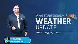 Public Weather Forecast issued at 5AM | July 1, 2025 - Tuesday