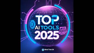 Top 3 AI Tools You Must Try in 2025#AI2025 #TopAITools #FutureOfAI #Shorts #ArtificialInt #TechFacts