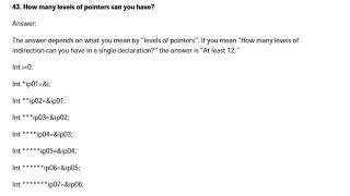 Embedded C questions: 43. How many levels of pointers can you have?