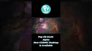 Pop OS 24.04 Alpha with NEW COSMIC Desktop #linux #popos #cosmic