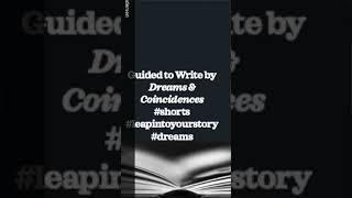 DO YOU FEEL GUIDED TO WRITE? #shorts #dreams #writeabook
