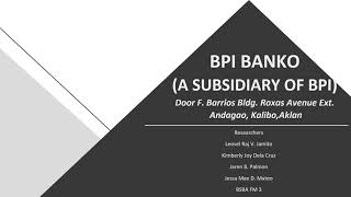 CHAPTER 3 "BPI BanKo ( A Subsidiary of BPI)"