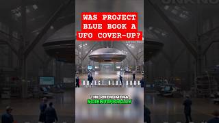 Project Blue Book: The Shocking Truth