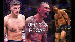 UFC 318 Fight Recap